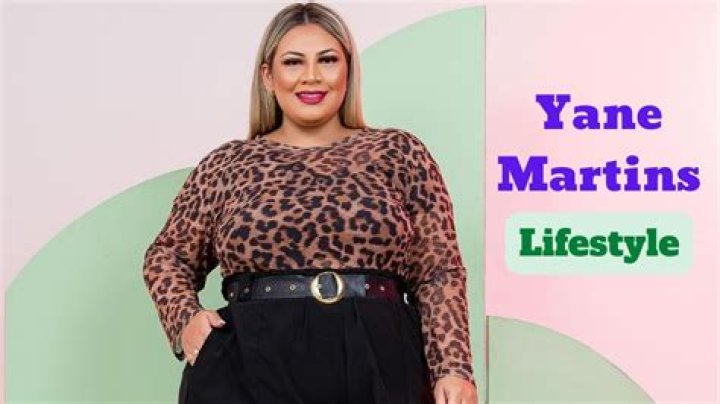 Yane Martins Height, Weight, Net Worth, Age, Birthday, Wikipedia, Who, Nationality, Biography